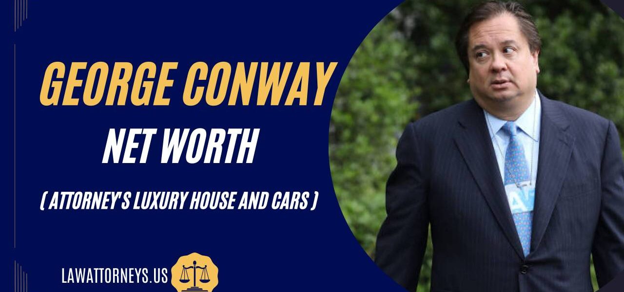 How wealthy is george conway